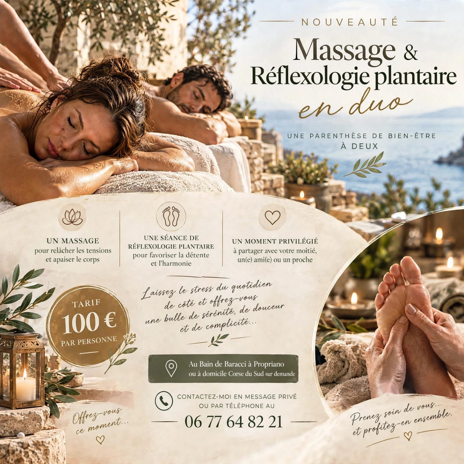 Offre duo : massage et réflexologie plantaire, 100 euros par personne. Au Bain de Baracci à Propriano ou à domicile en Corse-du-Sud sur demande. Réservation au 06 77 64 82 21.
